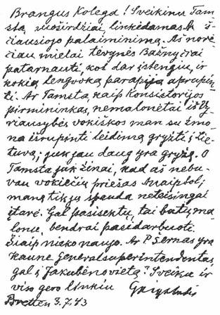 3. the nazi occupation July 3, 1943 letter of Dr. gaigalaitis to Chairman Leijeris asking him to support his return to Lithuania. JKA.