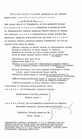 2. the soviet occupation Certificates transferring property from the departing parish councils of Žemaičių Naumiestis and Skaudvilė parishes to their successors. ŽNPA and JKA.