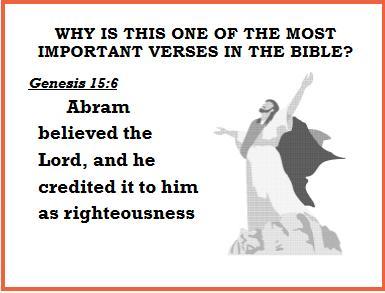 Which is: We cannot be good enough to get to heaven Q. Was Abram religious before?