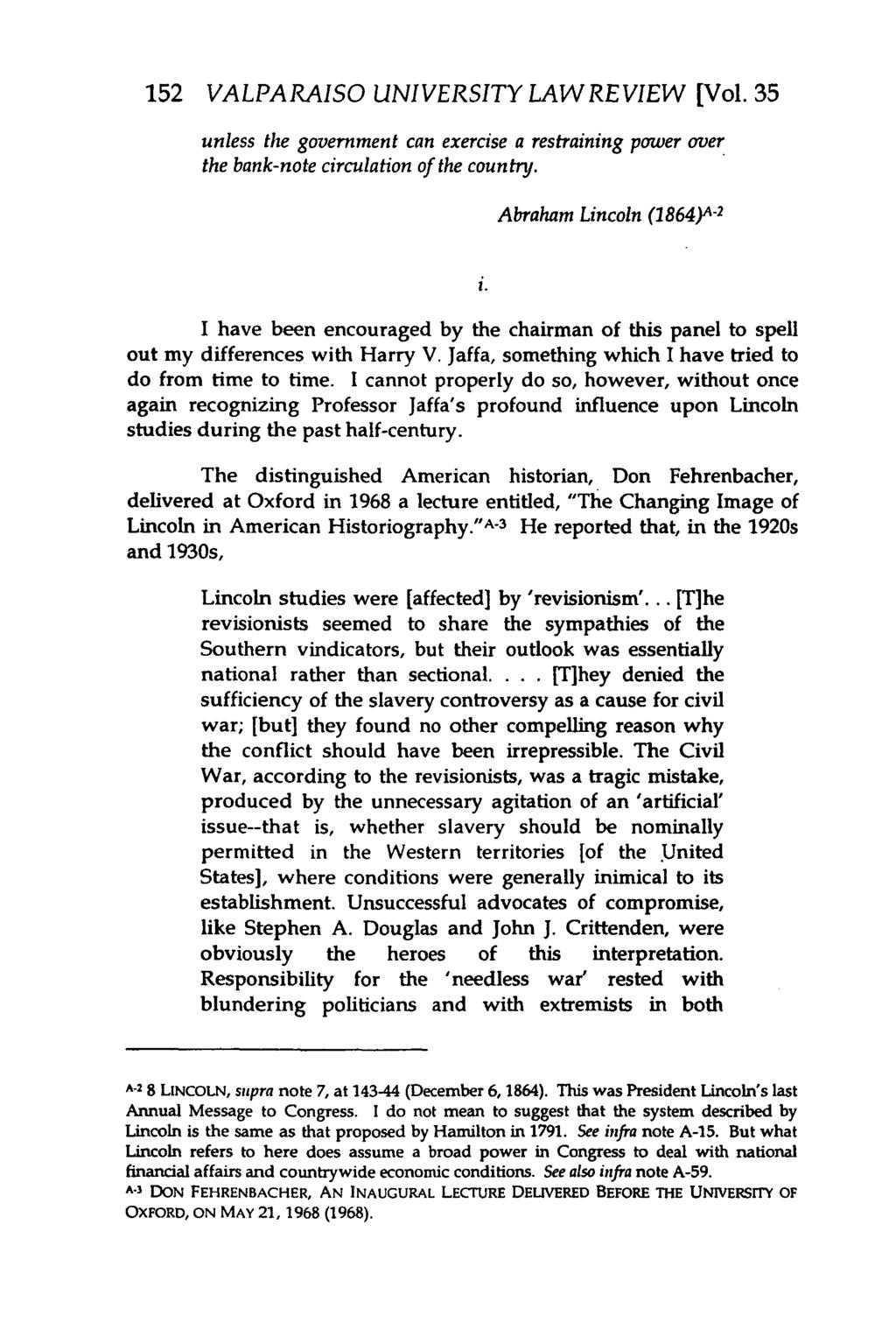 152 VALPARAISO UNIVERSITY LAW REVIEW [Vol. 35 unless the government can exercise a restraining power over the bank-note circulation of the countnj.
