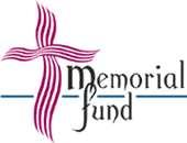 ACCEPTING APPLICATIONS FOR GRANTS FROM THE MEMORIAL FUND The Memorial Fund will be disbursing grant funds again in December.