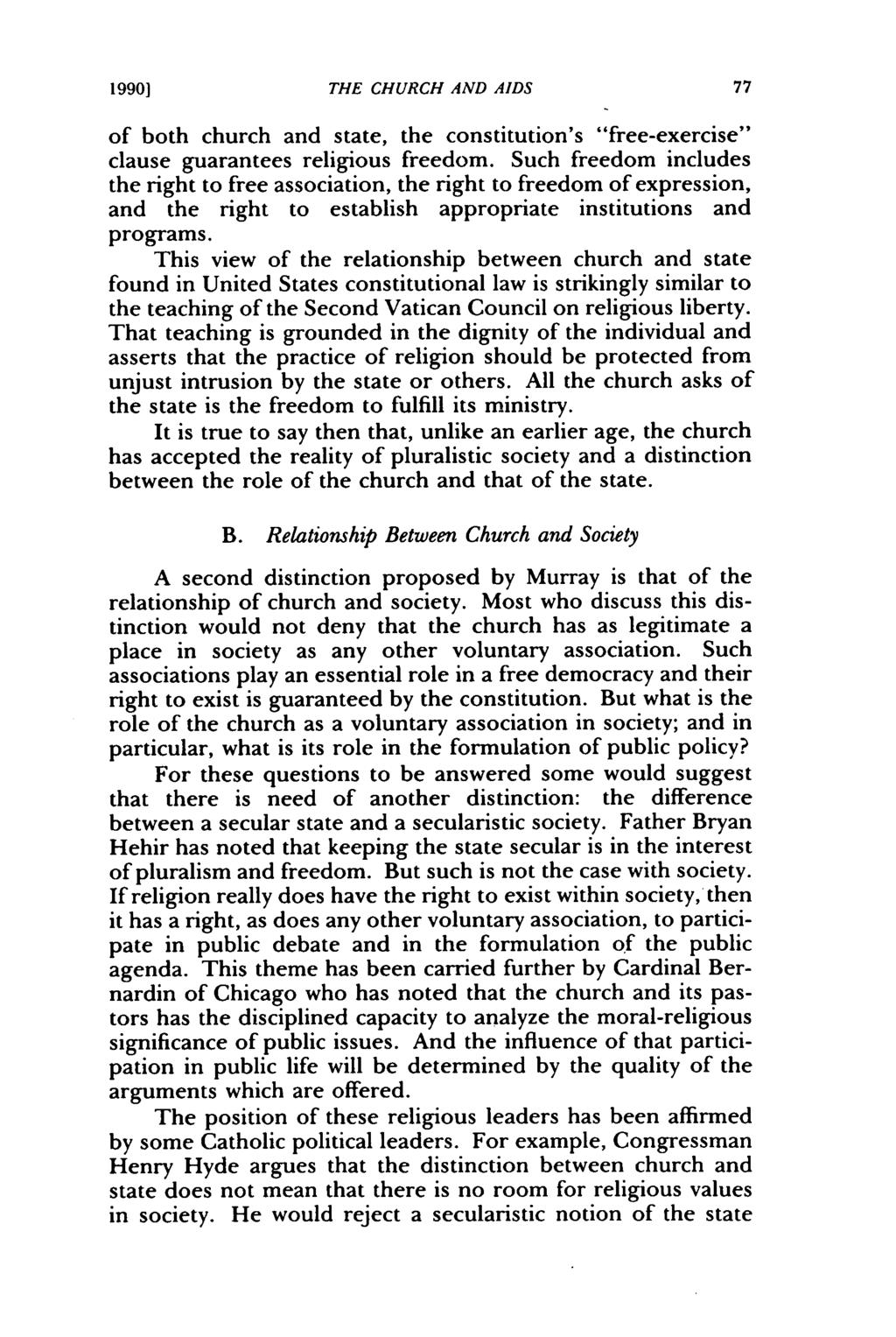 1990] THE CHURCH AND AIDS of both church and state, the constitution's "free-exercise" clause guarantees religious freedom.