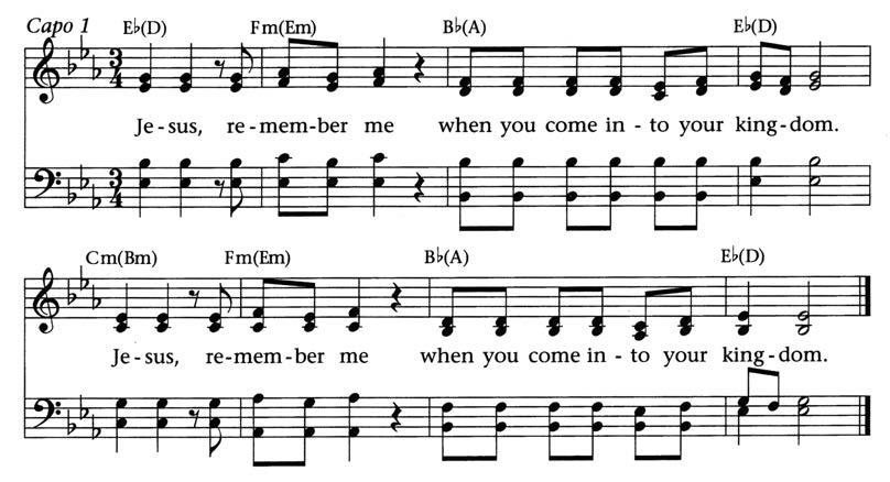 Closing Hymn Words: Luke 23:42 Music: Jacques Berthier (1923-1994) from Music