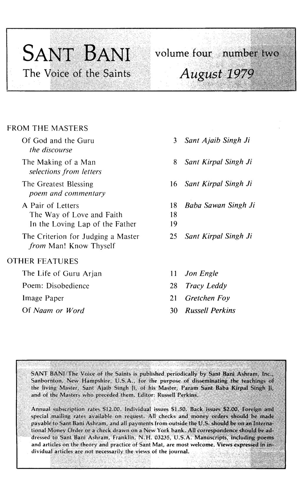 SANT BANI volume four number two The Voice of the Saints August 1979 FROM THE MASTERS Of God and the Guru the discourse The Making of a Man selections from letters The Greatest Blessing poem and