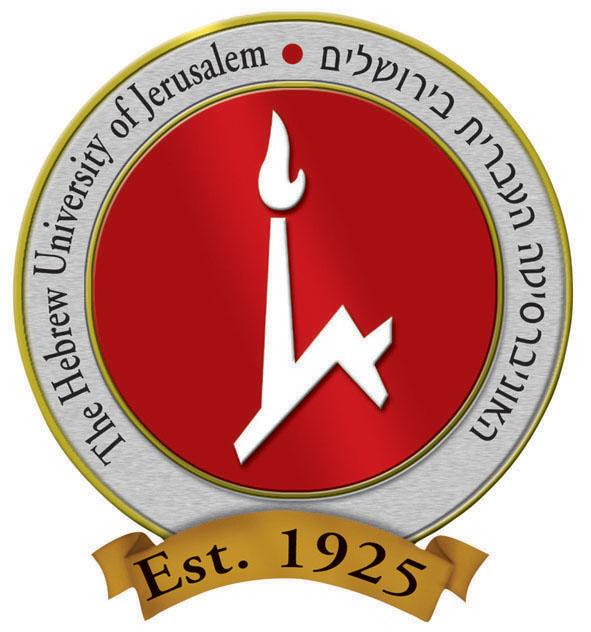 THE HEBREW UNIVERSITY OF JERUSALEM THE INSTITUTE FOR ADVANCED STUDIES THE ISRAEL SCIENCE FOUNDATION International Academic