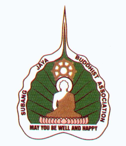首邦再也佛教会 * Subang Jaya Buddhist Association* Tel: 03-56348181, 03-56315299* Fax: 03-56315262 MESSAGE FROM THE EXCO Good news!