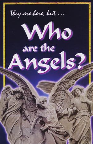 Though often depicted as good, angels do not always dispense blessings. Excerpts from 10 chapters of America in Prophecy (The Great Controversy).