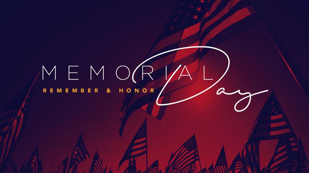 A special Memorial Day devotion will be available on our website.