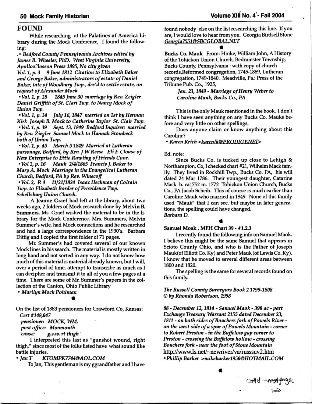 50 Mock Fmily Historin Volume Xlfl No. 4. Fll2004 FOI]NI) While reserching t the Pltines of Americ Librry during the Mock Conference, I found the followingt,.