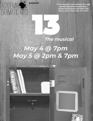 A middle school drama set to music what could be better? AFDA s Spring Production is 13 The Musical.