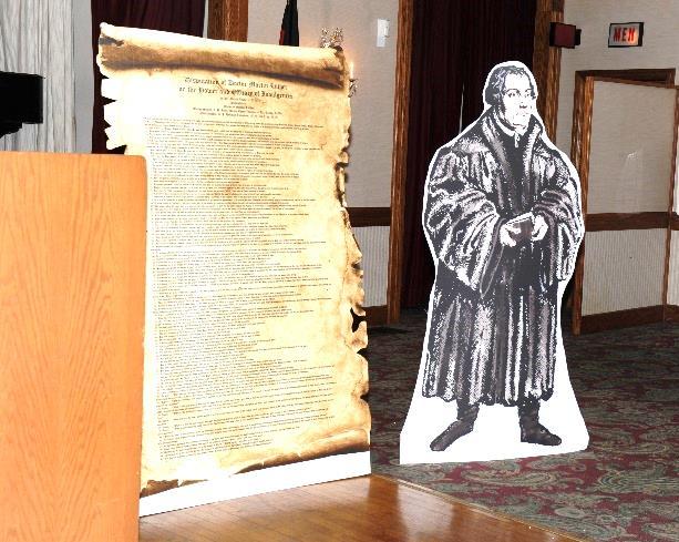 and the 95 Thesis (L to R) Martin Luther, Dr.