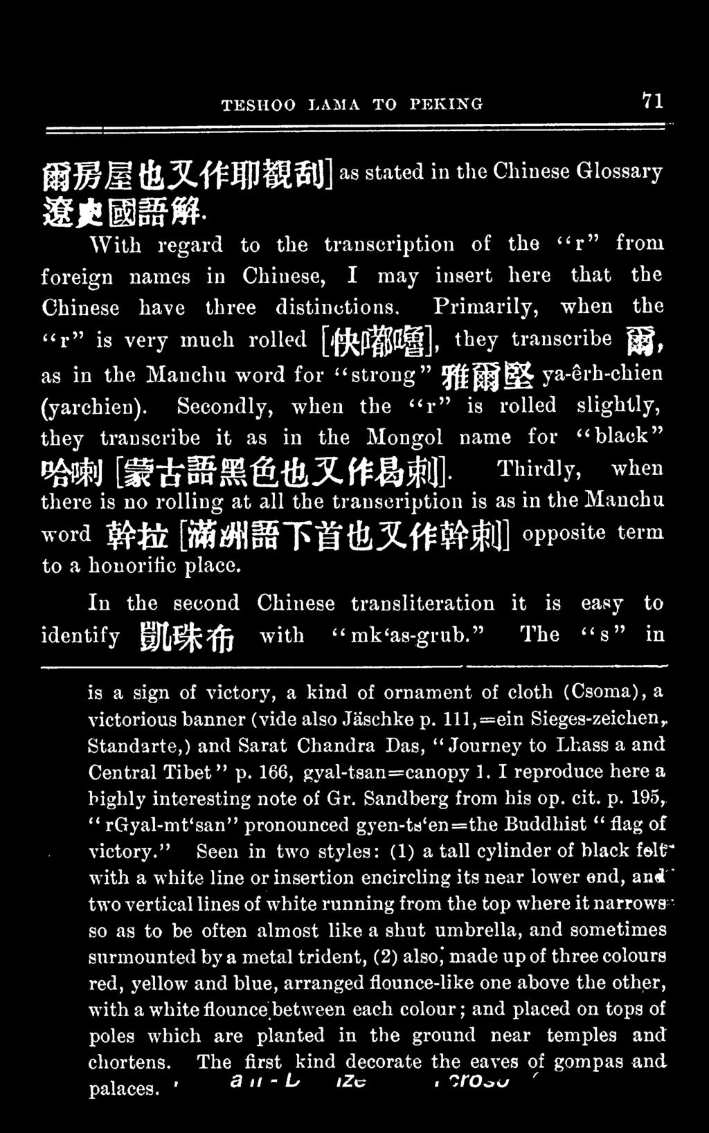 Secondly, when the "r" is roiled slightly, they transcribe it as in the Mongol name for "black" there is no rolling at all the transcription is as in the Manchu word $& [MmRTM&XftftM pp site to a