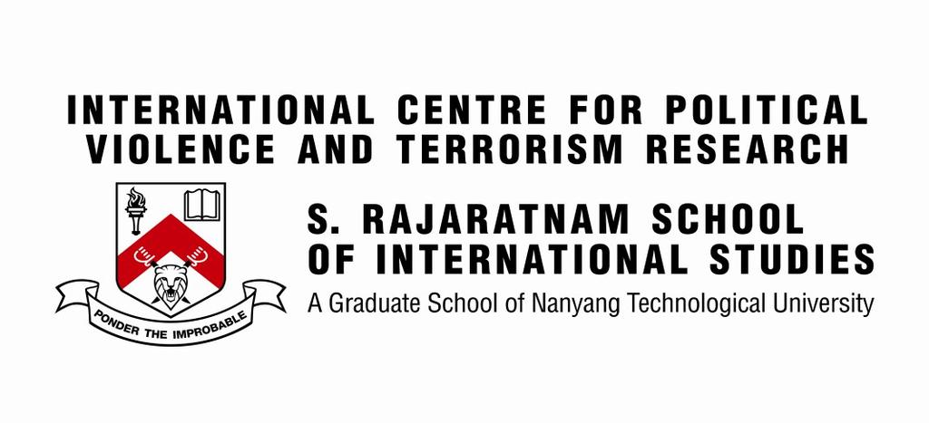 15 The International Centre for Political Violence and Terrorism Research (ICPVTR) is a specialist centre within the S.