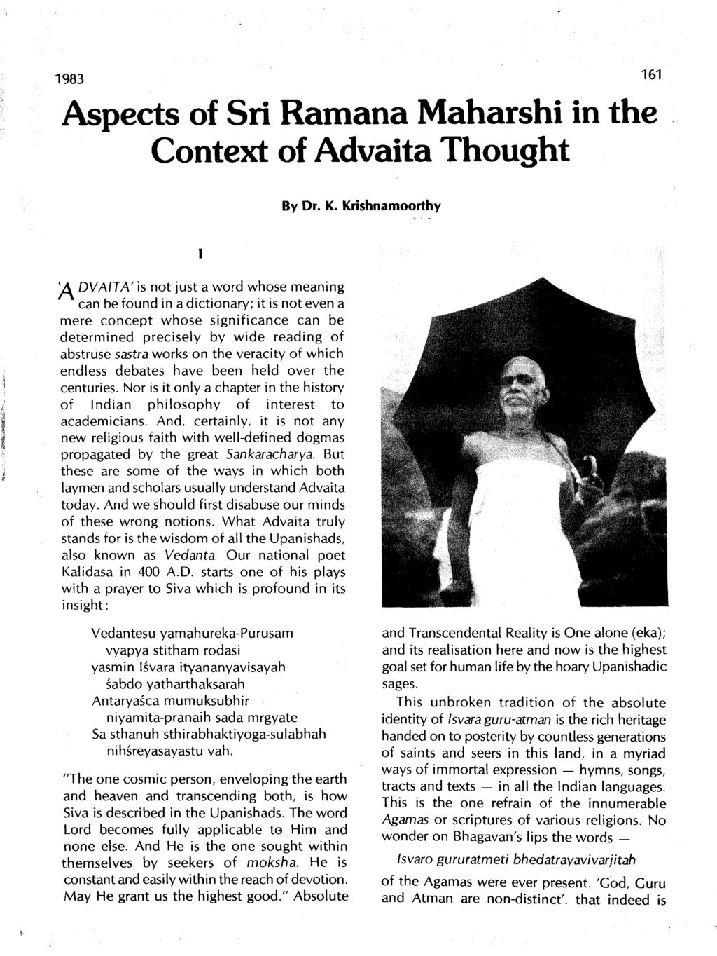 1983 161 Aspects of Sri Ramana Maharshi in the Context of Advaita Thought By Dr. K.