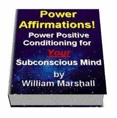 POWER AFFIRMATIONS POWER POSITIVE CONDITIONING FOR YOUR SUBCONSCIOUS MIND Improve Your Thoughts, Improve Your