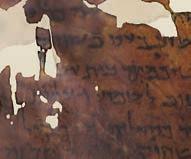 include: Dead Sea Scroll fragments from the first century BC Ancient
