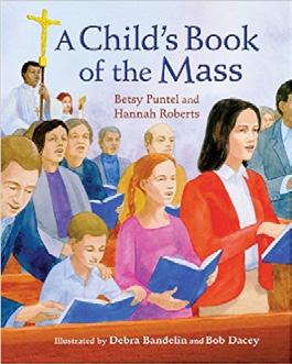 Children s Mass Books Is your child having trouble sitting and participating in the Mass? Or are you looking for books to help your youngest child to follow along with what is going on? St.