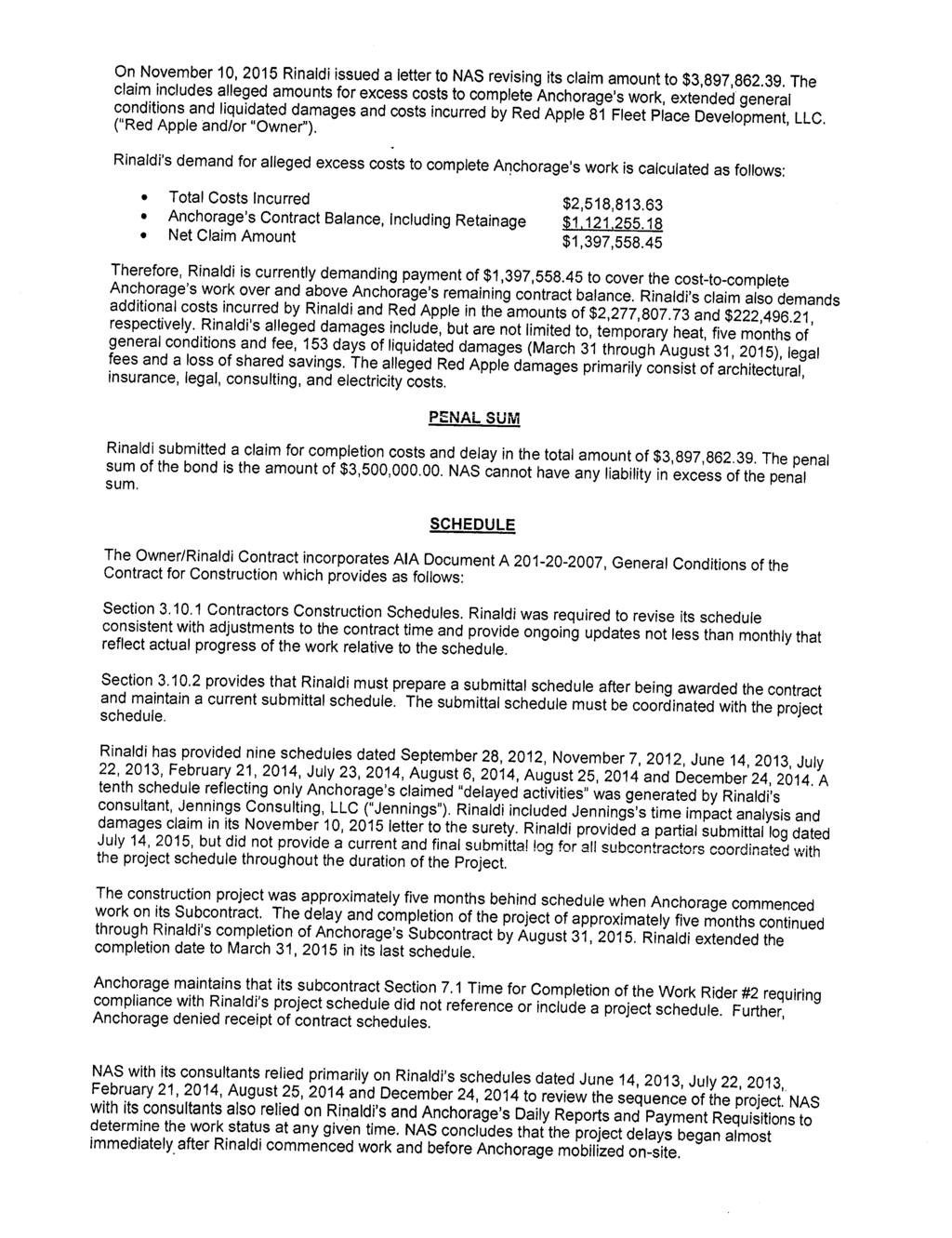 On November 10, 2015 Rinaldi issued aletterto NAS revising its claim amount to $3,897,862.39.