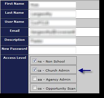 A Regional Agency Administrator designates a local church user as a Church Administrator by selecting Agency Admin and clicking on Users. 4.