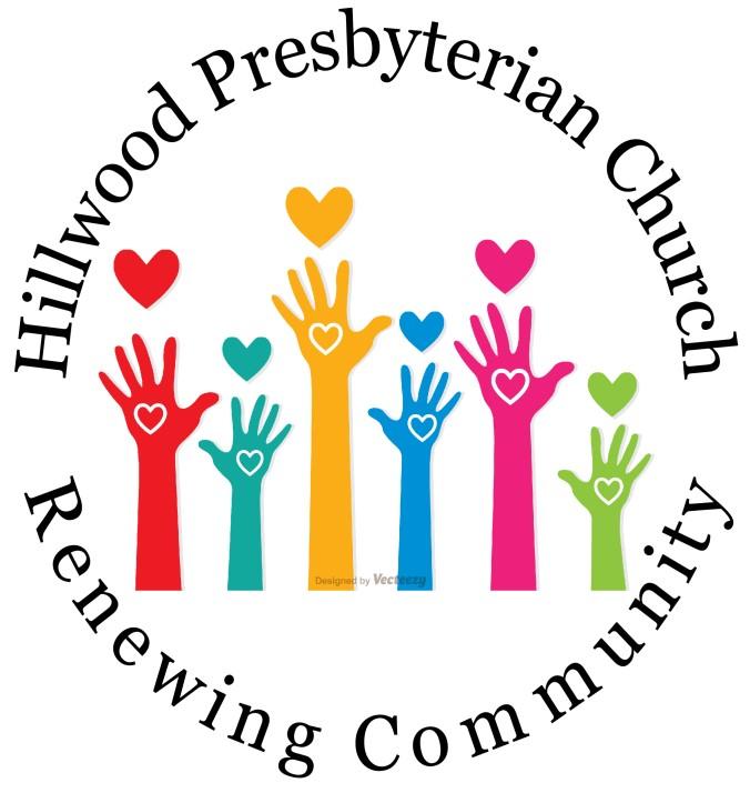 HLLWOOD PRESBYTERIAN CHURCH 6220 Hickory Valley Road Nashville, Tennessee 37205 (615) 352-6310 www.hillwoodpc.org This church exists to be a community of faith that Serves God by Serving Others!