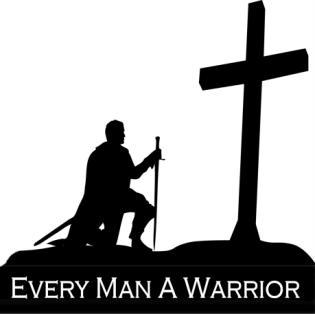 Every Man a Warrior Your Every Man a