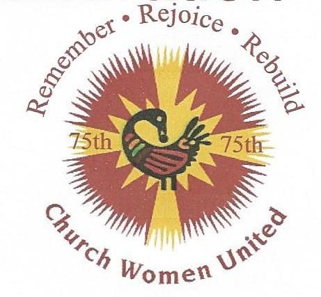 T H E U N I T E R Remember Rejoice Rebuild CWU marks 75 years Church Women United will mark 75 years with a celebration in October in Louisville, Ky.