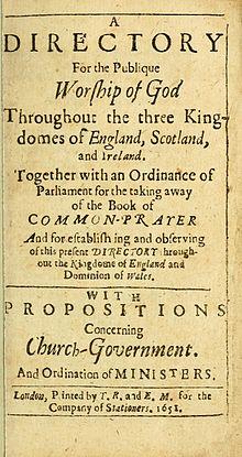 Directory for Public Worship English Civil War (1642-51) Roundheads (Puritans) Cavaliers (Royalists) Demand to abolish episcopacy