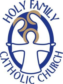 HOLY FAMILY CATHOLIC CHURCH 24 Pope Avenue (843) 785-2895 Hilton Head Island, South Carolina 29928 (843) 842-7494 fax www.holyfamilyhhi.