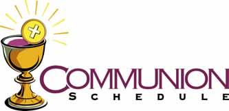 Schedule of dates and times are listed below First Holy Communion is scheduled for the following Sunday Masses in the Church are: Group 1 - April 23, 2017 at 9:00 am 10 pews will be reserved -CCD
