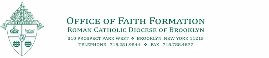 Catechetical Leader Prfessinal Develpment (CLPD) A Segment f the Living and Leading by Faith Catechist Frmatin Prgram f the Rman Cathlic Dicese f Brklyn Intrductin The Bishps f the United States in