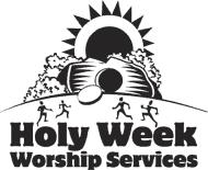 April 9 April 12 Palm Sunday 8:00 am Holy Eucharist 10:00 am Holy Eucharist (Choir) Wednesday 12:00 pm Holy Eucharist 6:00 pm Stations of the Cross April 13 Maundy Thursday 6:45 pm Agape Supper 8:00