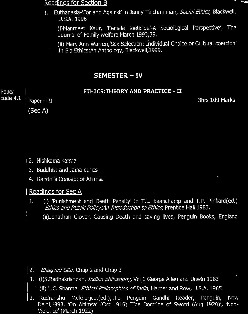SEMESTER - IV PaDeT I ETHICS:THEORY AND PRACTICE - II code 4'1 ] Paper - II 3hrs 100 Marks (Sec A) I z. 2. Nishkama karma 3. Buddhist and Jaina ethics 4. candhi's Concept of Ahimsa I lfy:jl4!-!:rg--!