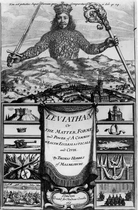 CHAPTER 3: Thomas Hobbes In his book Leviathan published in 1651, Thomas Hobbes described his pessimistic view of human nature, the need for a powerful ruler, and