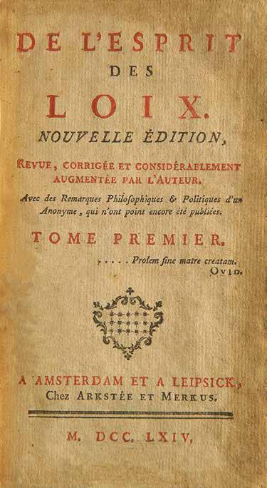 CHAPTER 5: The Enlightenment in France In The Spirit of the Laws, published in 1748, Baron de Montesquieu argued that a country must limit the power of its ruler or any