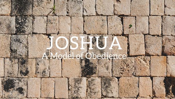 A MODEL OF OBEDIENCE REMEMBER WHO YOU ARE JOSHUA 5:1-12 02/25/2018 MAIN POINT While what we do for the Lord is important, who we are before the Lord is more important.