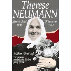 Therese Neumann Lived 1898 1962 Lived the last 36 years of her life with no food but the Eucharist Receiving Holy Communion gave her a surge of energy She required no sleep, and would often pray