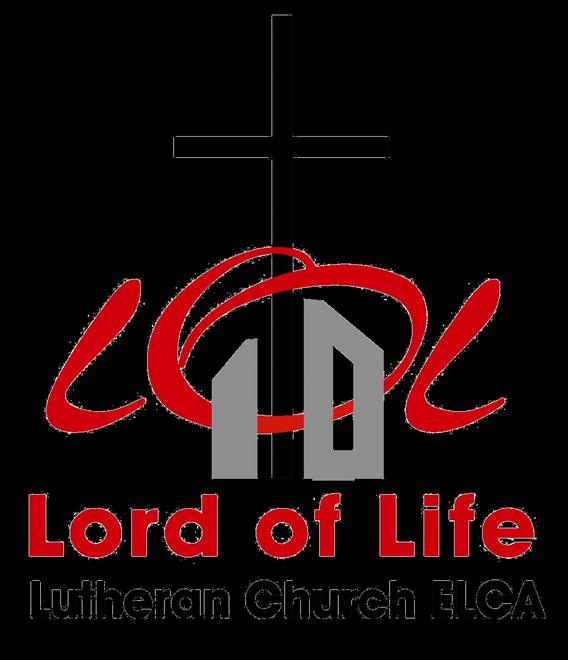 Welcome to Lord of Life Lutheran Church You have heard many times that the Church is far more than a building.
