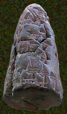 Found at Warka Uruk (Erech Gen 10:10) 2. Religious Votive Cone (freewill offering cone made on behalf of the King) Made by priests.