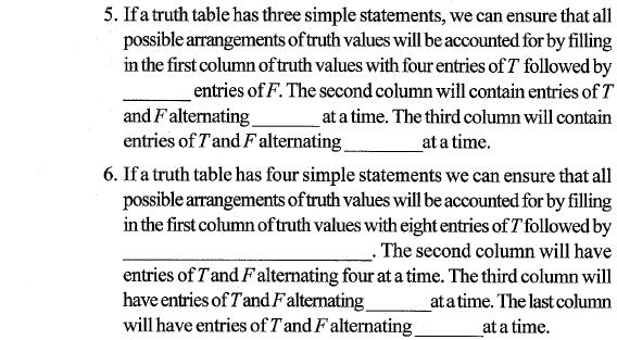 1.5 Equivalences Part I Introduction Two compound statements that always have the same truth value, regardless of the truth values of the variables involved, are said to be logically equivalent.