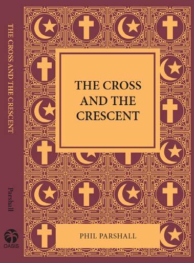 THE CROSS AND THE CRESCENT Understanding the Muslim Heart and Mind In this warm and personal book, Dr.