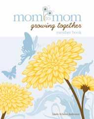NEW! LIFE ISSUES Mom to Mom: Growing Together: Growing a Child=Growing a Mom by Linda Schultz Anderson Challenges moms at all ages and stages to grow deeper even as they help their children grow.