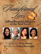 LEADERSHIP AND TRAINING Foreword by Anne Graham Lotz COMPILED BY Chris Adams Beginning and Building a Growing Women s Ministry REVISED AND EXPANDED Women Reaching Women: Beginning and Building a