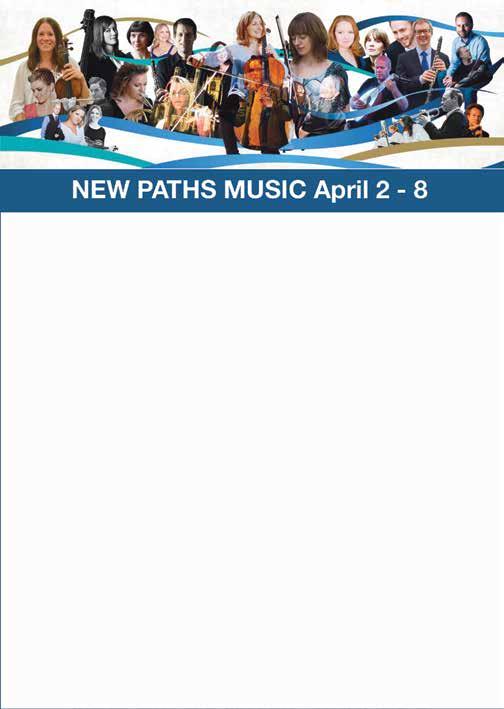 Details of all events: www.newpathsmusic.com Monday 2 10.30-17.