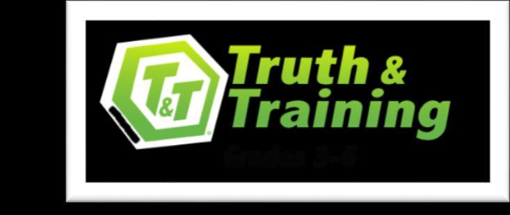 T&T We are off to a fast start with our Truth and Training Club. We are changing things up this year with a new book for the 3 rd and 4 th graders called. Evidence of Grace.