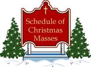 org) Fourth Sunday of Advent Mass Schedule Saturday, December 23 5:00pm Sunday, December 24 7:00am 10:00am Office