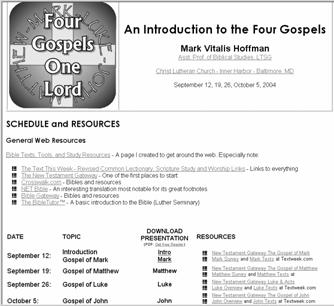 An Introduction to the Four Gospels Mark Vitalis Hoffman Asst. Professor of Biblical Studies - LTSG Christ Lutheran Church - Inner Harbor - Baltimore, MD www.crossmarks.