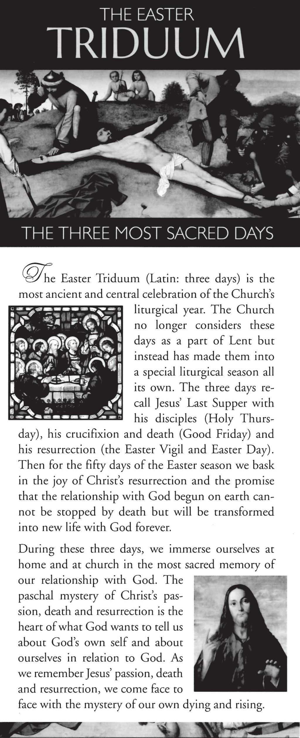 March 25, 2018 TRIDUUM PRAYER Almighty God, You gather your Church in solemn celebration ofthe mystery ofour Redemption.