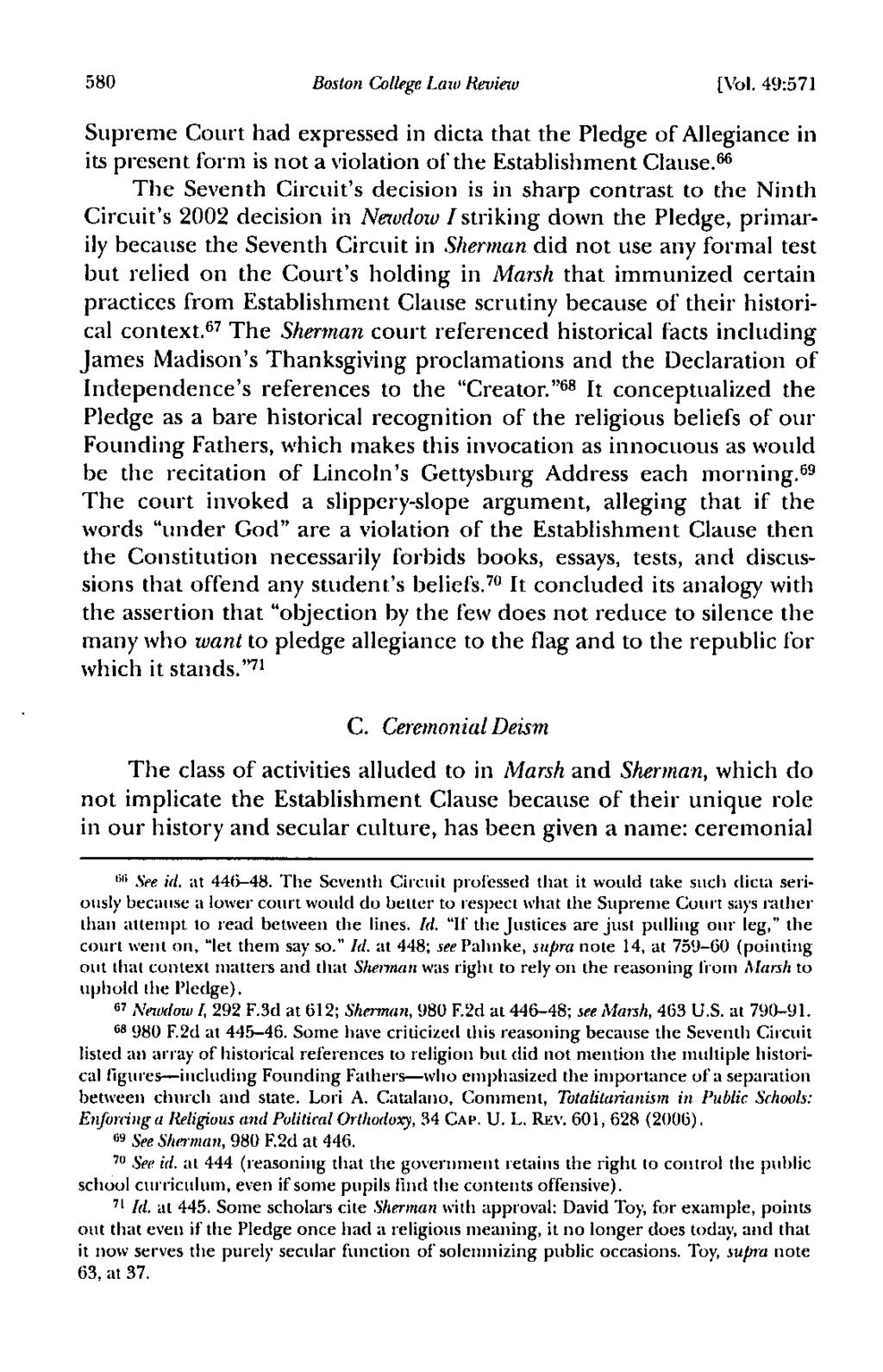 580 Boston College Law Review tvol. 49:571 Supreme Court had expressed in dicta that the Pledge of Allegiance in its present form is not a violation of the Establishment Clause.