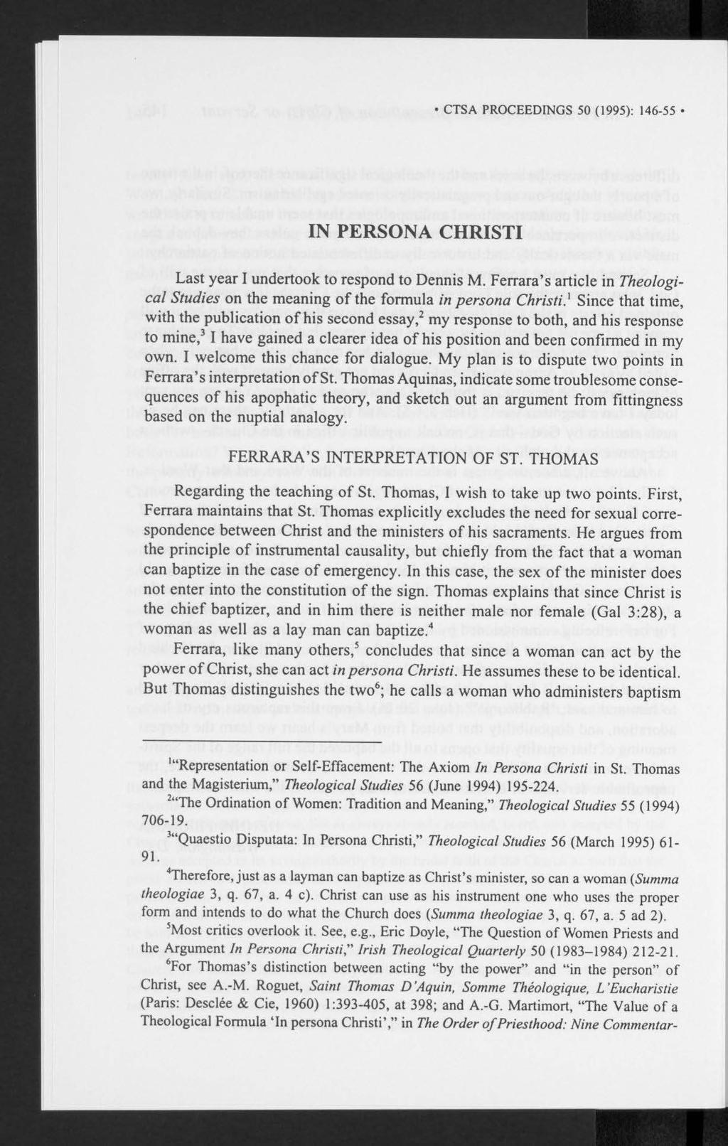 CTSA PROCEEDINGS 50 (1995): 146-55 IN PERSONA CHRISTI Last year I undertook to respond to Dennis M.
