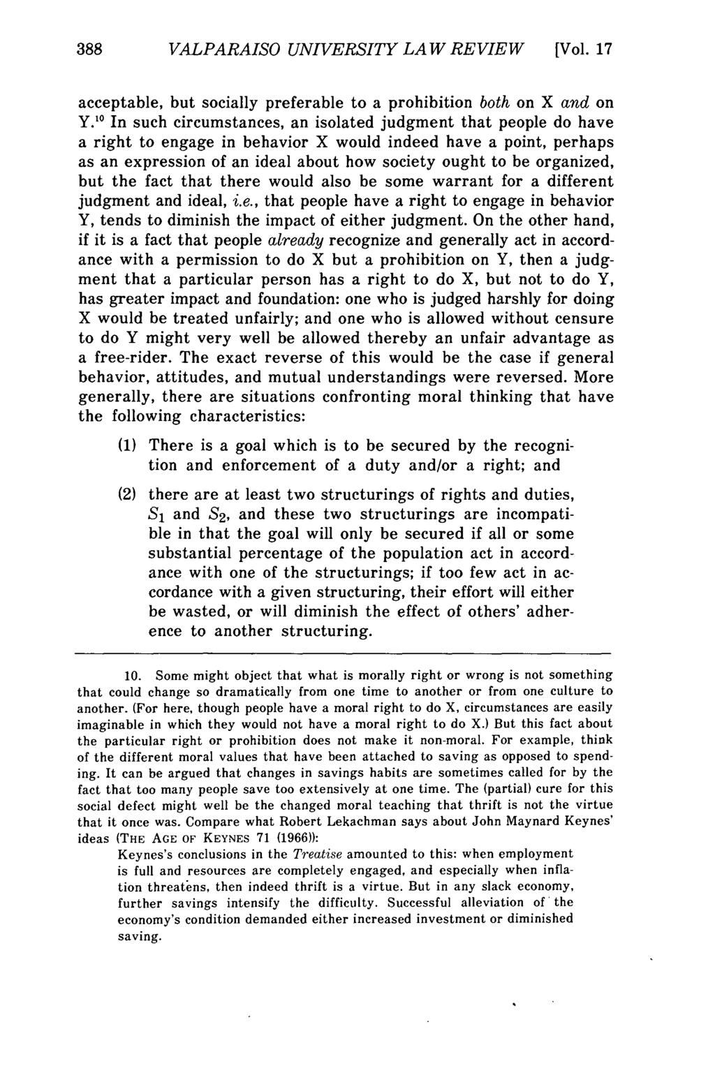 388 Valparaiso VALPARAISO University UNIVERSITY Law Review, Vol. LAW 17, No. REVIEW 3 [1983], Art. 2 [Vol. 17 acceptable, but socially preferable to a prohibition both on X and on Y.